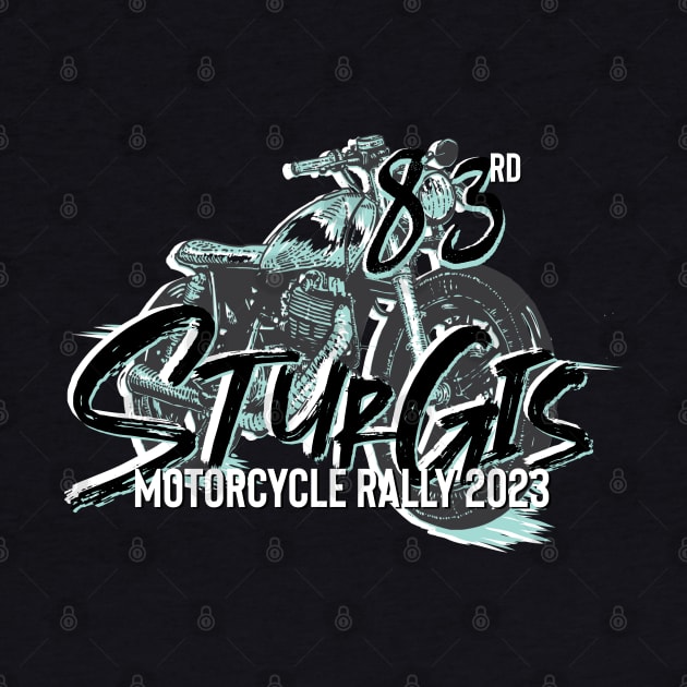 83rd Sturgis Motorcycle rally teal and grey 2023 by PincGeneral